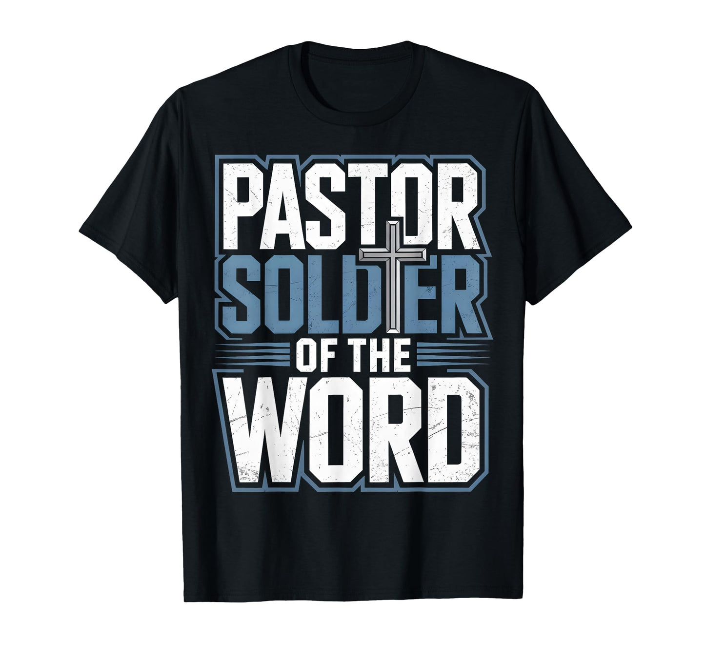 Pastor Soldier of The Word Christian T-Shirt