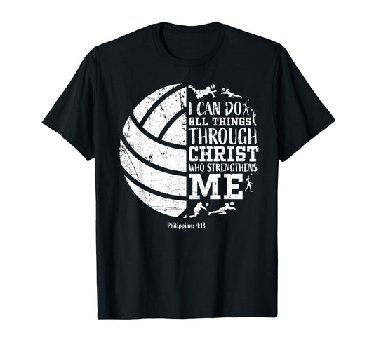 Cute Philippians 4 13 Volleyball I Can Do All Things Graphic T-Shirt