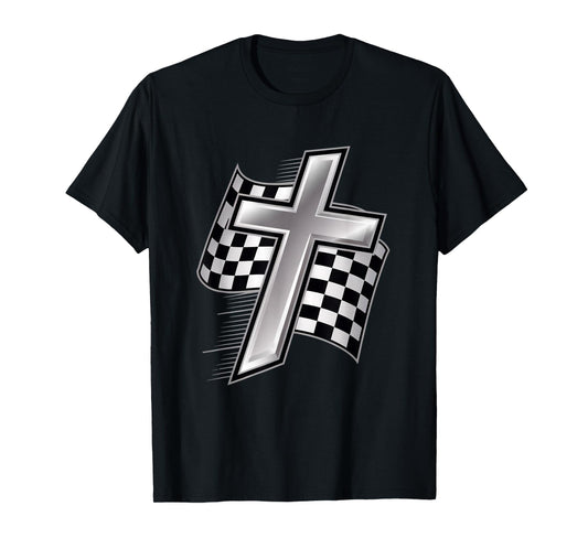 Car Racing Checkered Flag Christian Faith Cross Racer Prayer T-Shirt