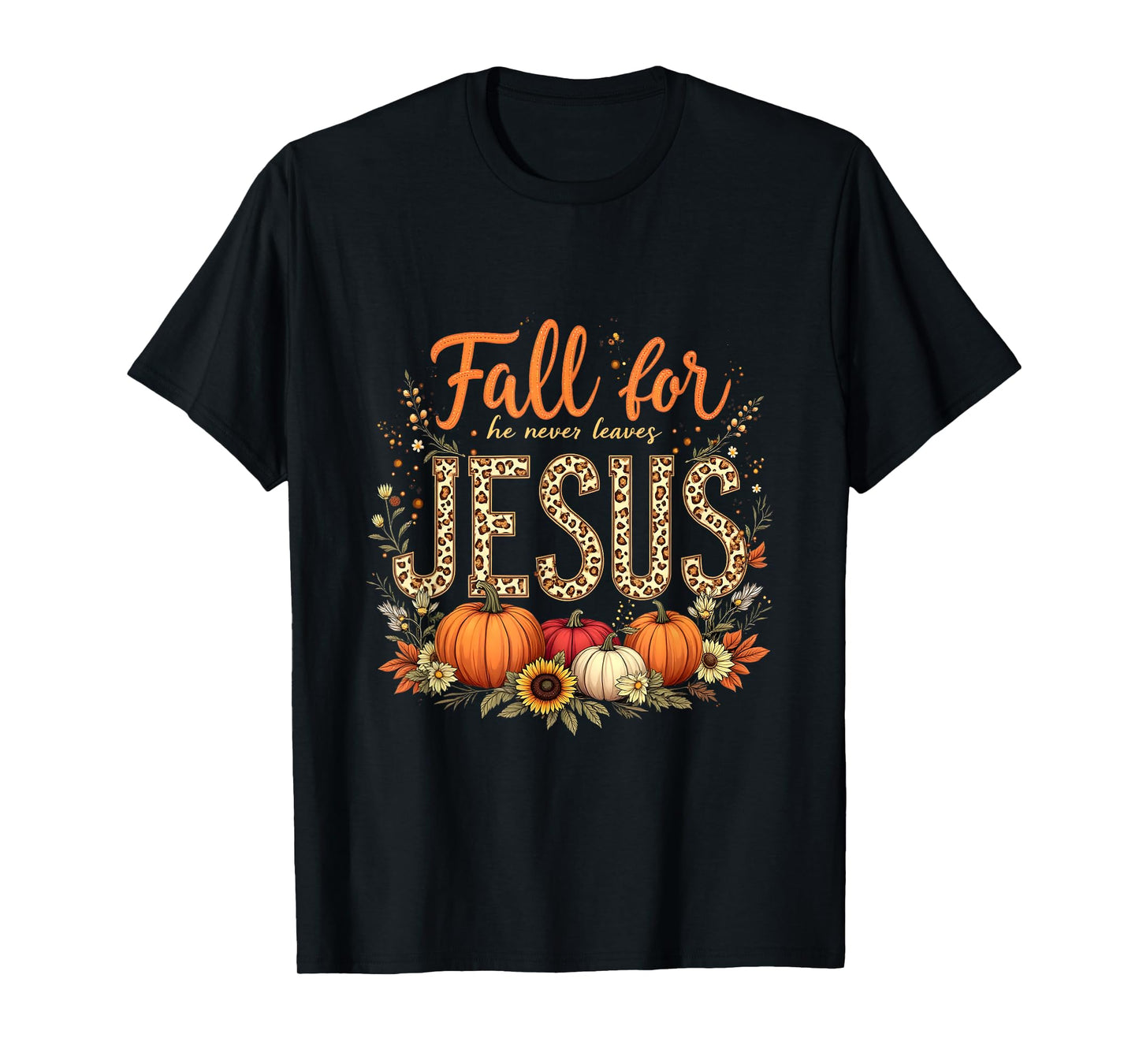 Thanksgiving Autumn Jesus My Favourite Season Fall Christian T-Shirt