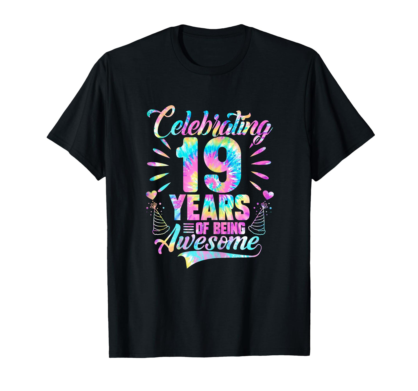 Celebrating 19 Year Of Being Awesome With Tie-dye Graphic T-Shirt