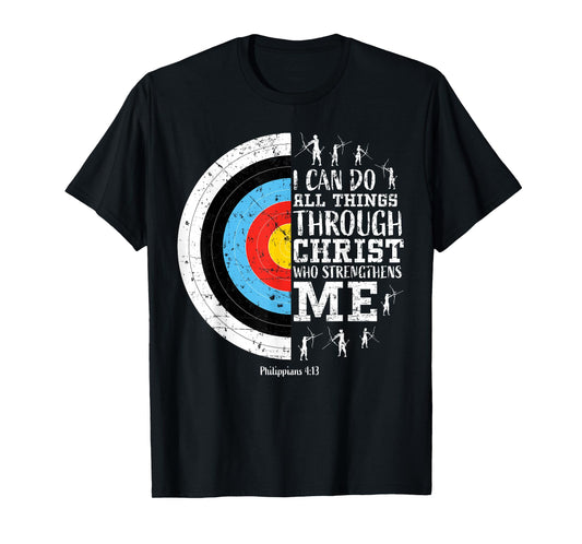 Archery Philippians 4:13 Christian Bible Verse Faith Graphic T-Shirt