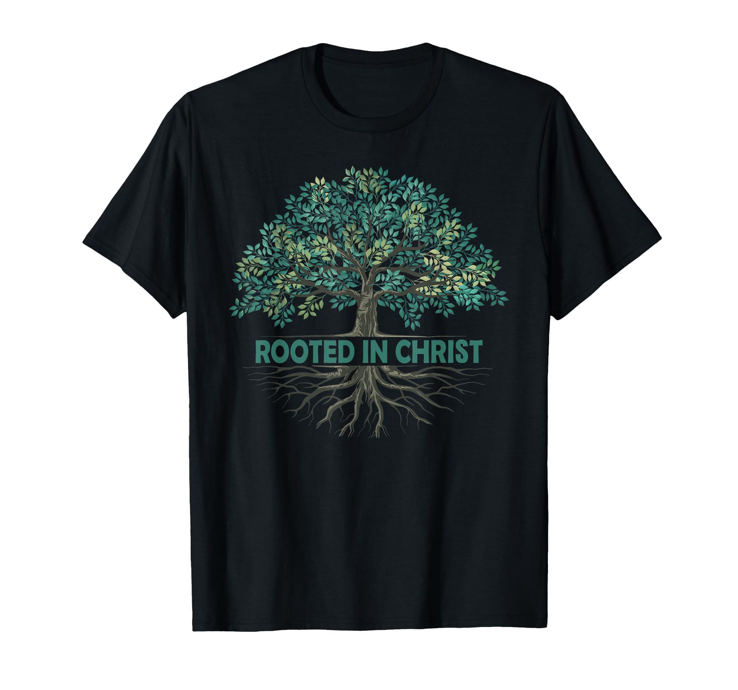Rooted In Christ Tree God Roots Jesus Christians T-Shirt
