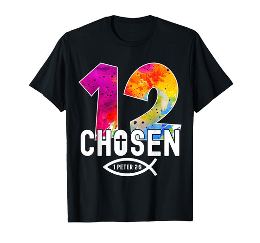 Chosen 12 Religious 12 Years Jesus 12TH Birthday T-Shirt
