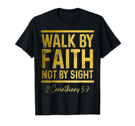 Bible Verse Walk Faith Not By Sight Christian Pastor T-Shirt