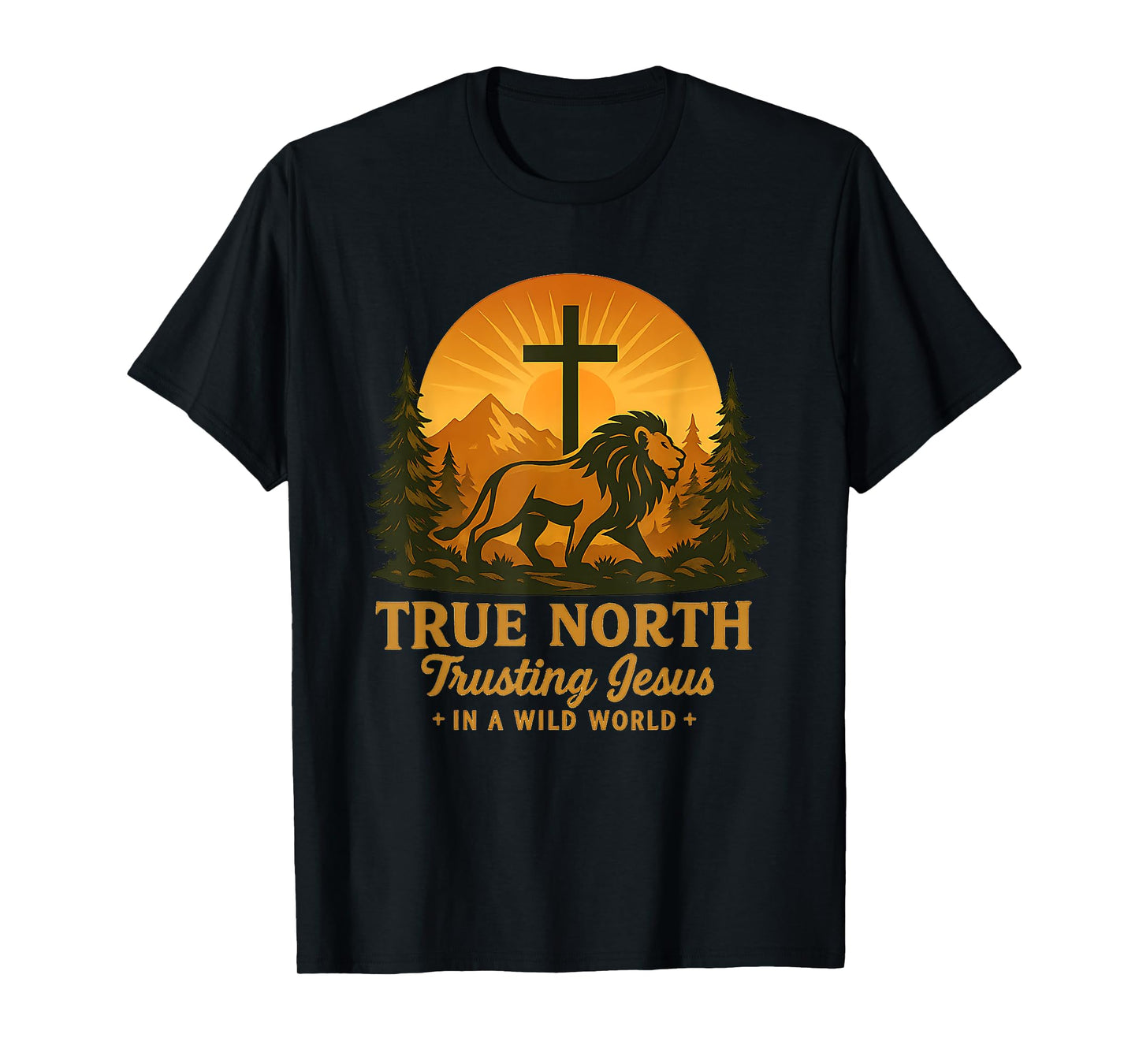 True North Trusting Jesus Lion Christian Inspiration T-Shirt