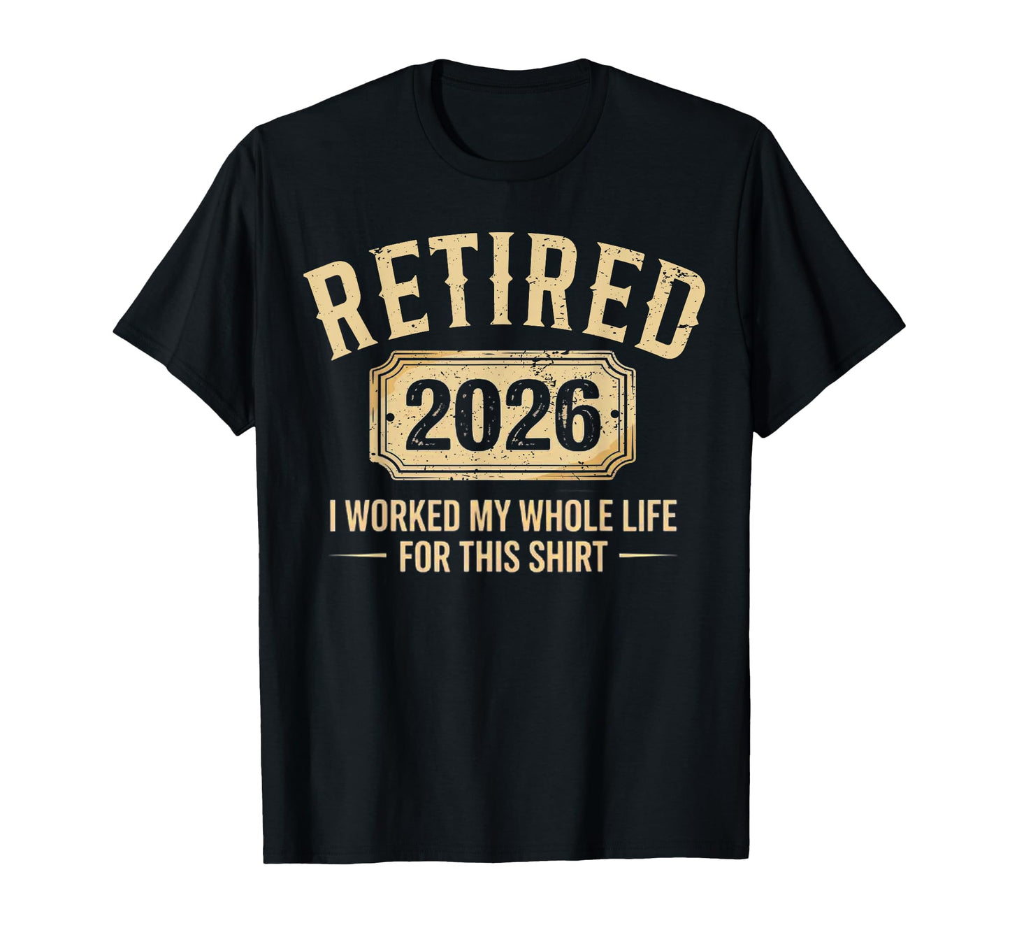 Retirement 2026 Retired 2026 T-Shirt