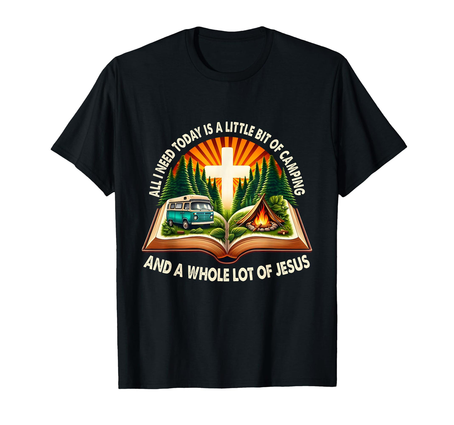 Camping and Jesus Outdoors Faith Bible Campfire Apparel T-Shirt