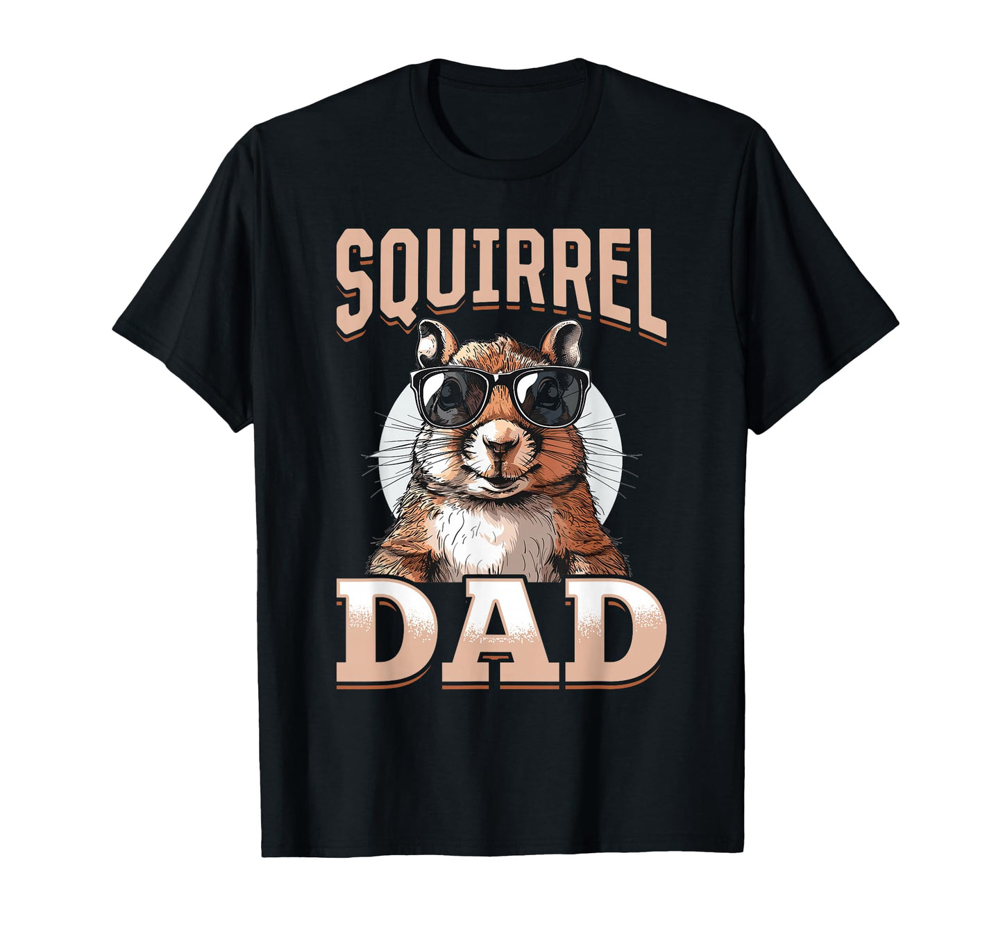 Funny Squirrel Animal Squirrel Dad T-Shirt