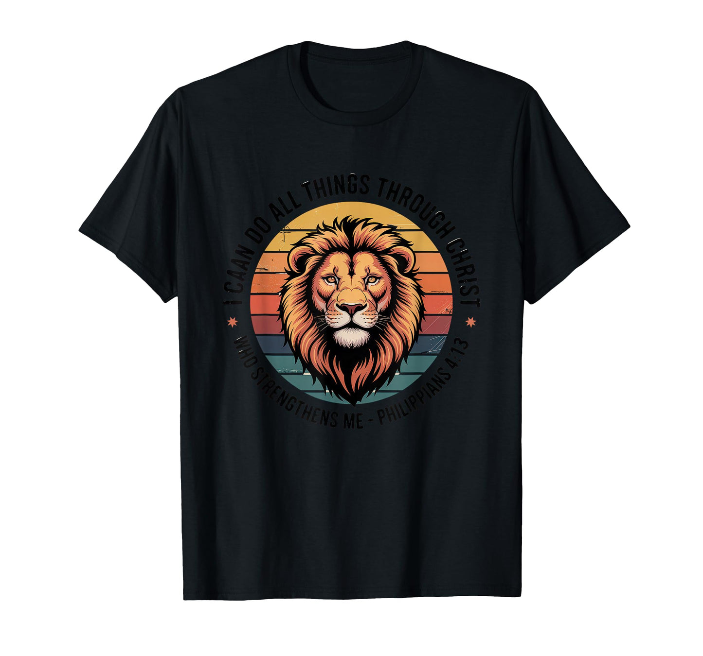 Christian Tshirt Philippians 4:13 Religious Lion Strengthens T-Shirt