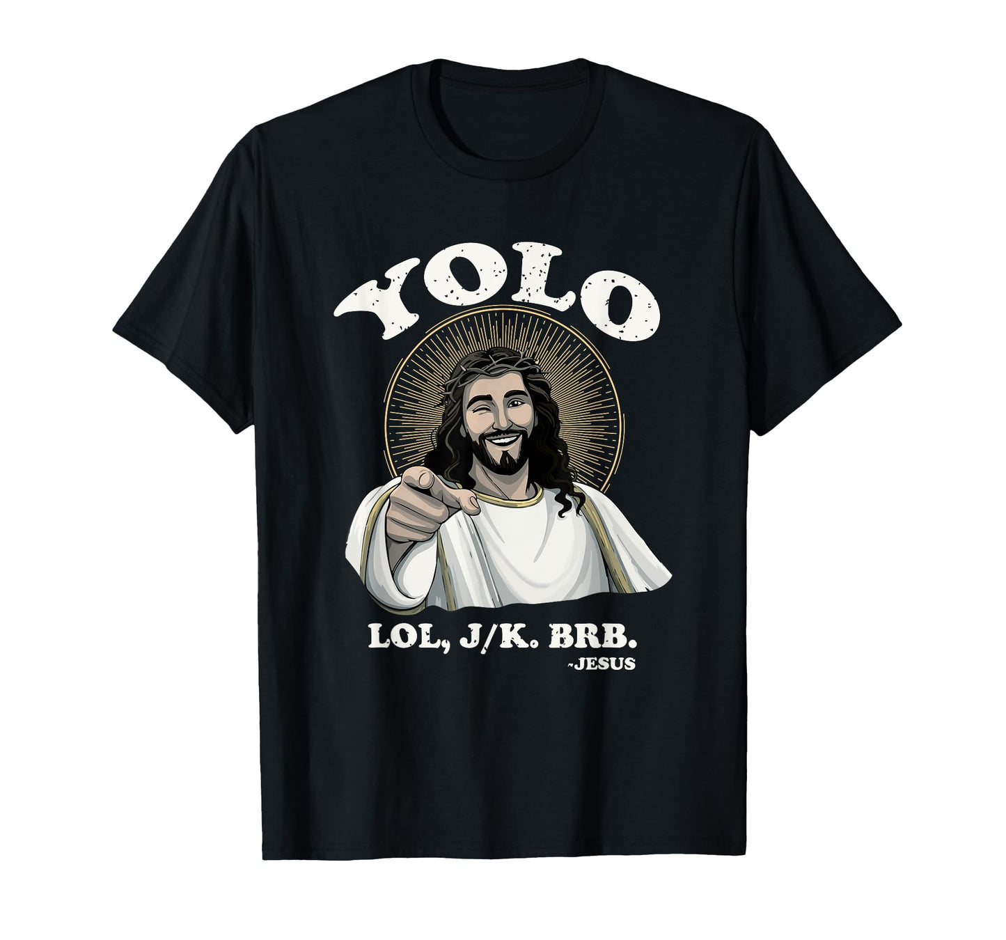 Jesus Funny YOLO Easter Resurrection Christian T-Shirt