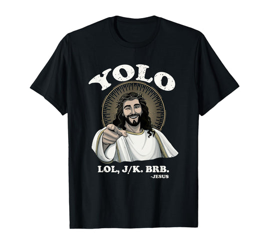 Jesus Funny YOLO Easter Resurrection Christian T-Shirt