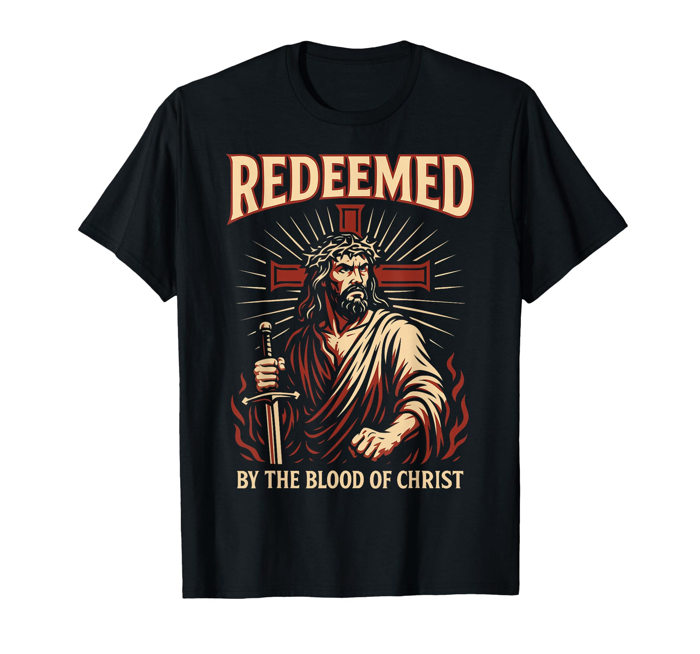 Redeemed Badass Warrior of Christ Christian Jesus Christcore T-Shirt