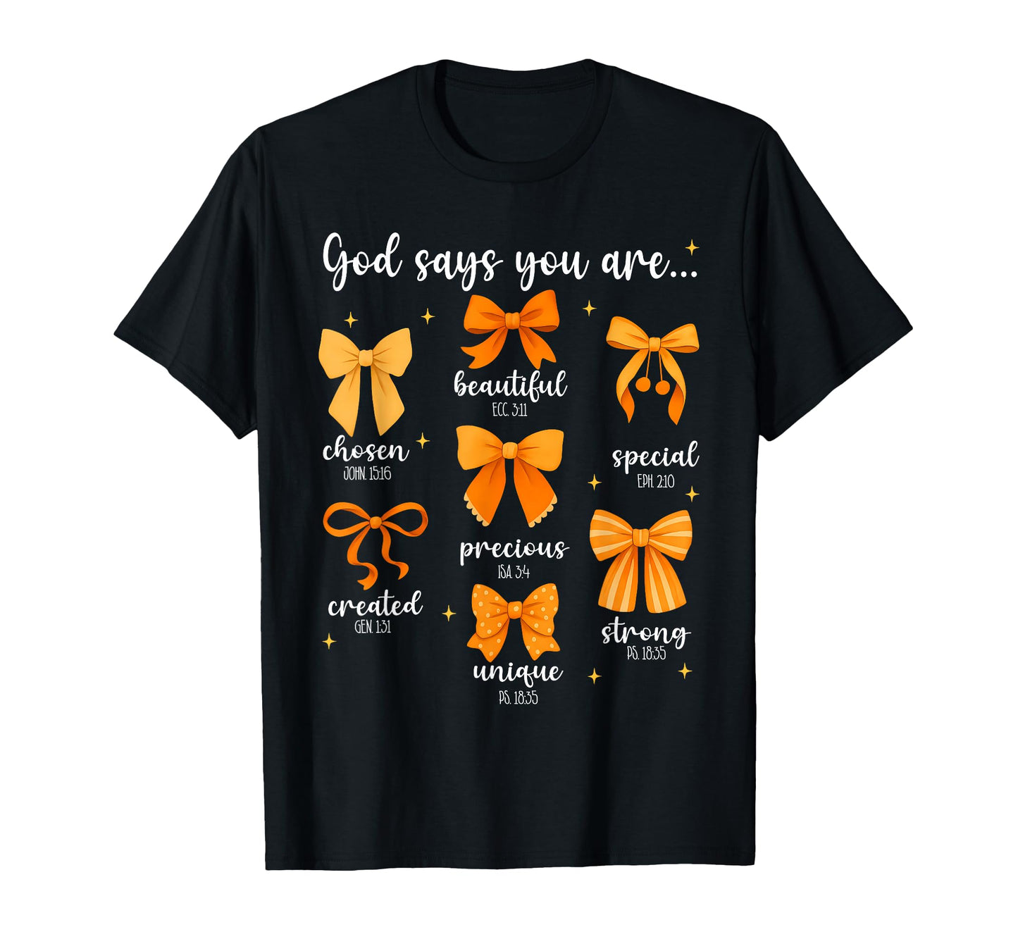 God Says You are Christian Bible Coquette Bow Thanksgiving T-Shirt