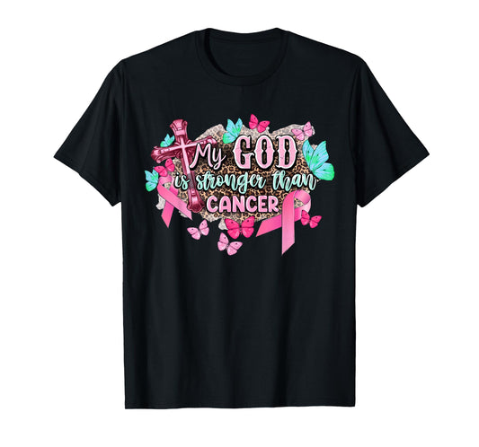 My God Is Stronger Than Breast Cancer Awareness Christian T-Shirt