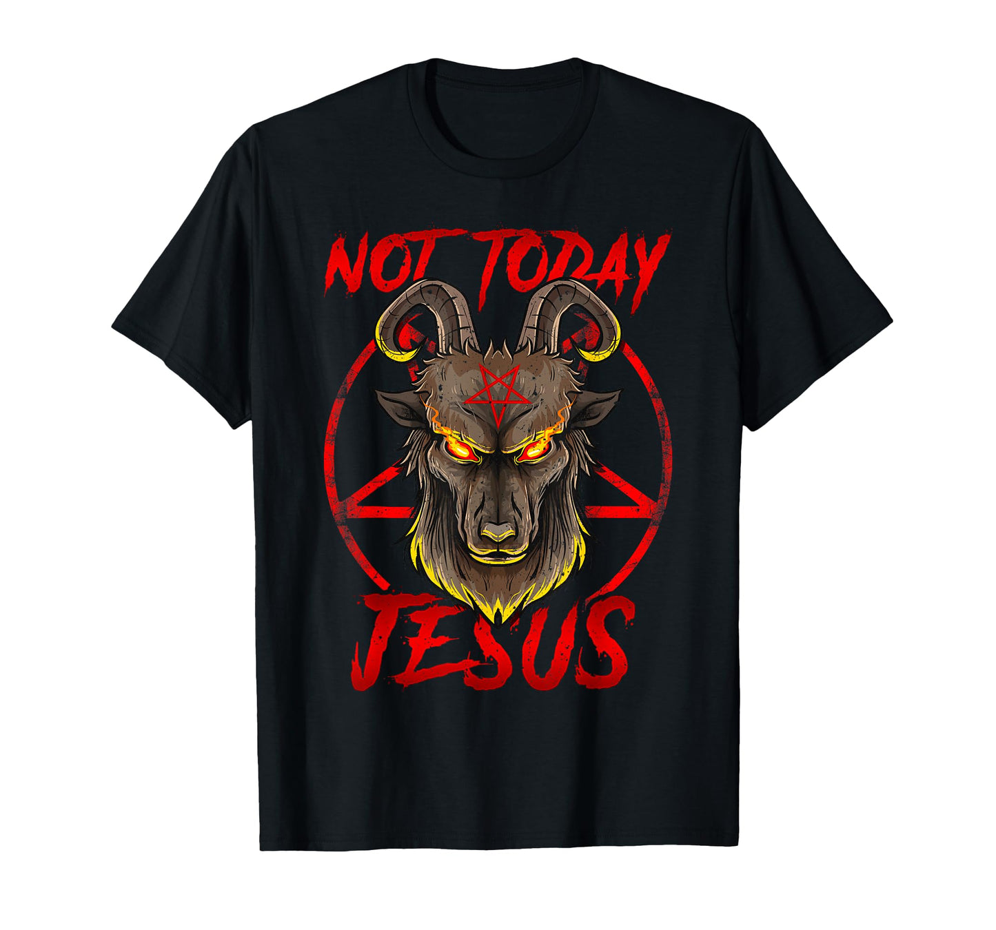 Not Today Jesus - Satan Religion Non-Believer T-Shirt