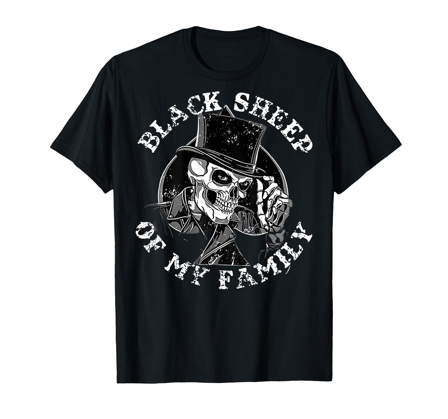 Black Sheep of My Family Skull Hat Funny Quote Family Gen X T-Shirt