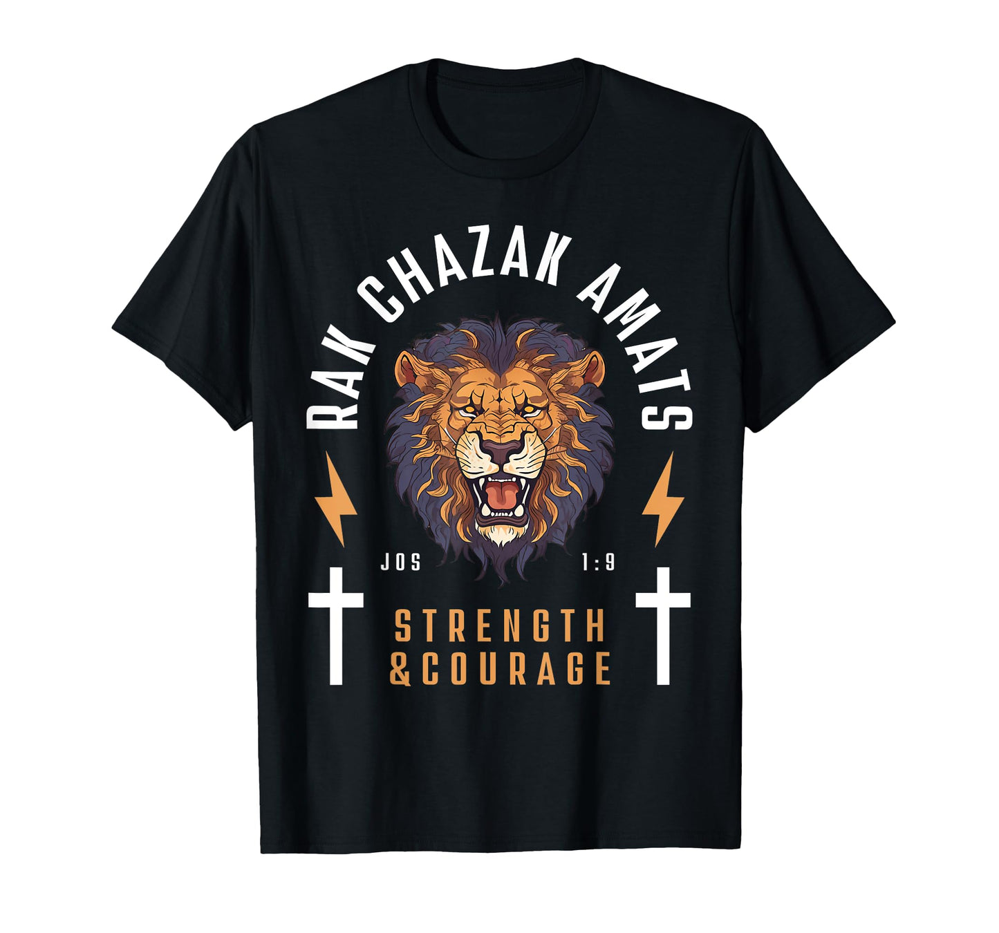 Rak Chazak Amats - Strength & Courage Lion T-Shirt