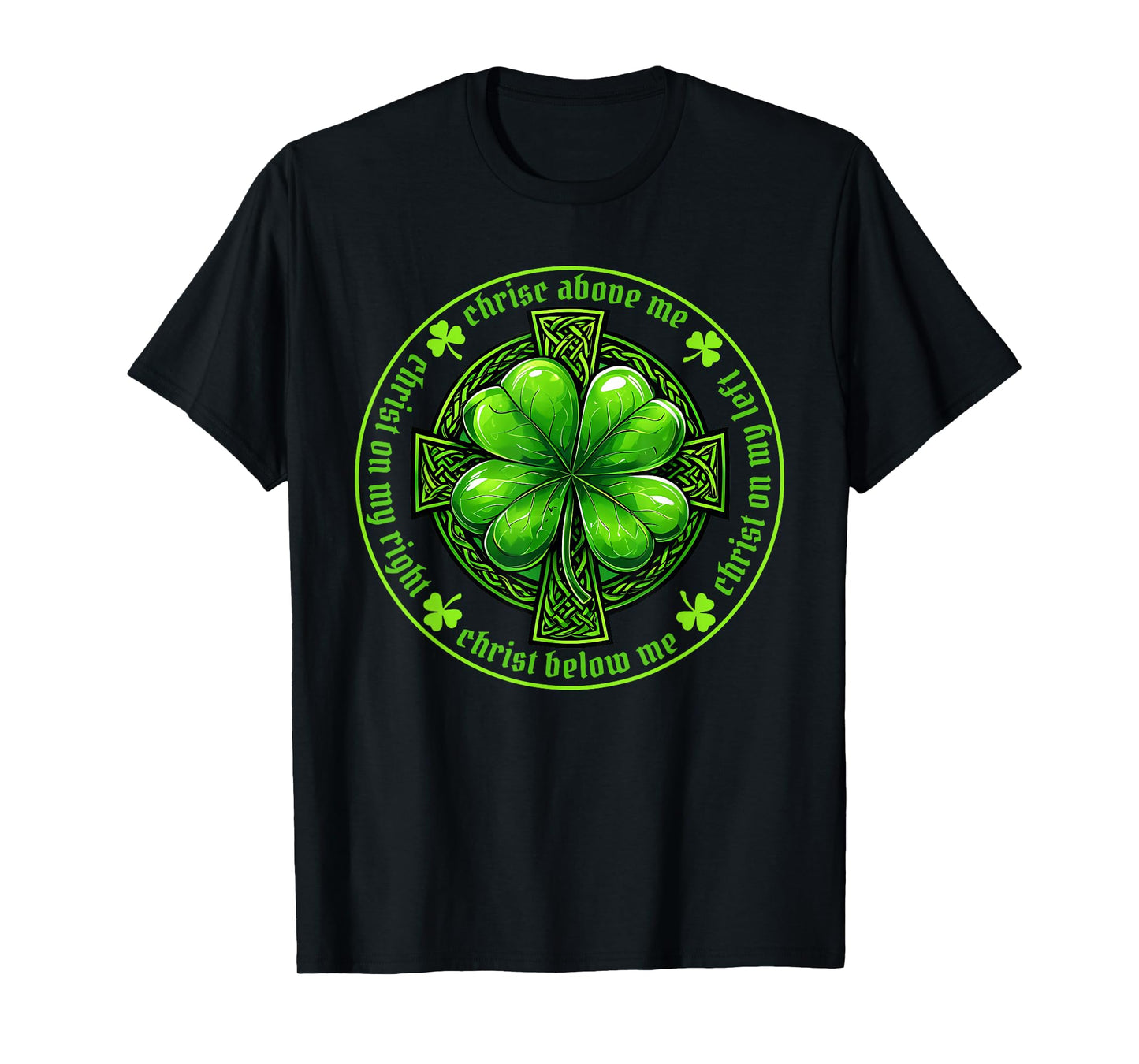 St. Patrick's Breastplate Lorica Prayer Catholic Irish Cross T-Shirt