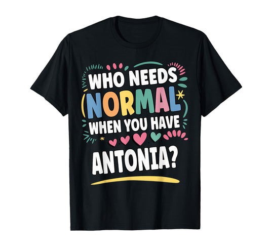 ANTONIA Personalized Name Funny Cute Custom ANTONIA Name T-Shirt