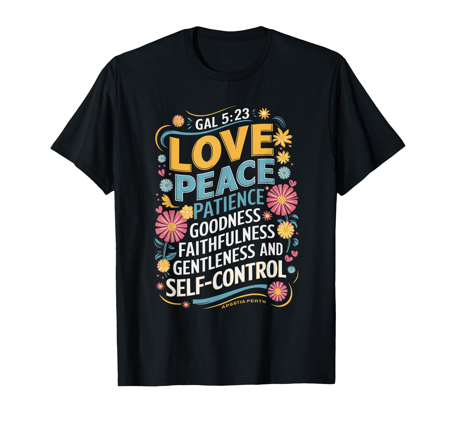 Awesome Galatians Fruit Of The Spirit Religious Verses T-Shirt