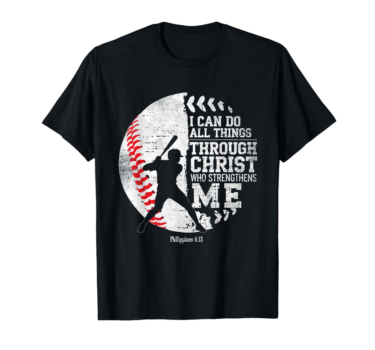 Christian Baseball I Can Do All Things Religious Faith T-Shirt