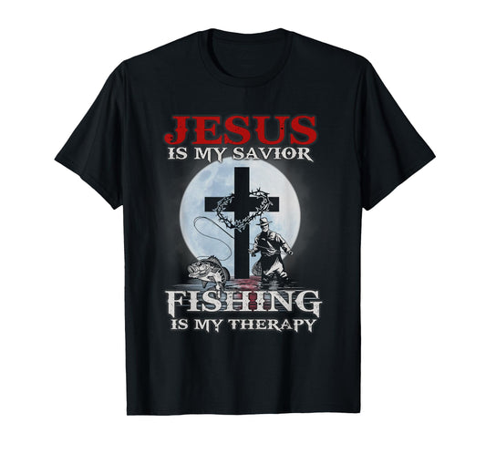 Jesus is My Savior Fishing Is My Therapy Fisherman Christian T-Shirt
