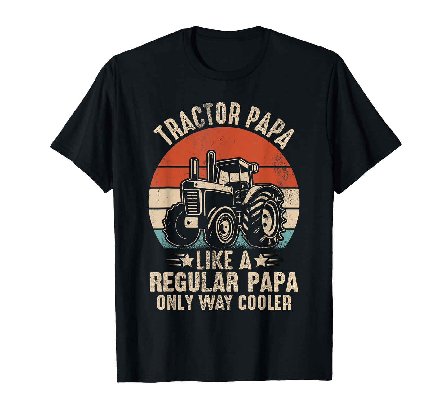 funny tractor shirts men Tractor papa like a regular papa T-Shirt