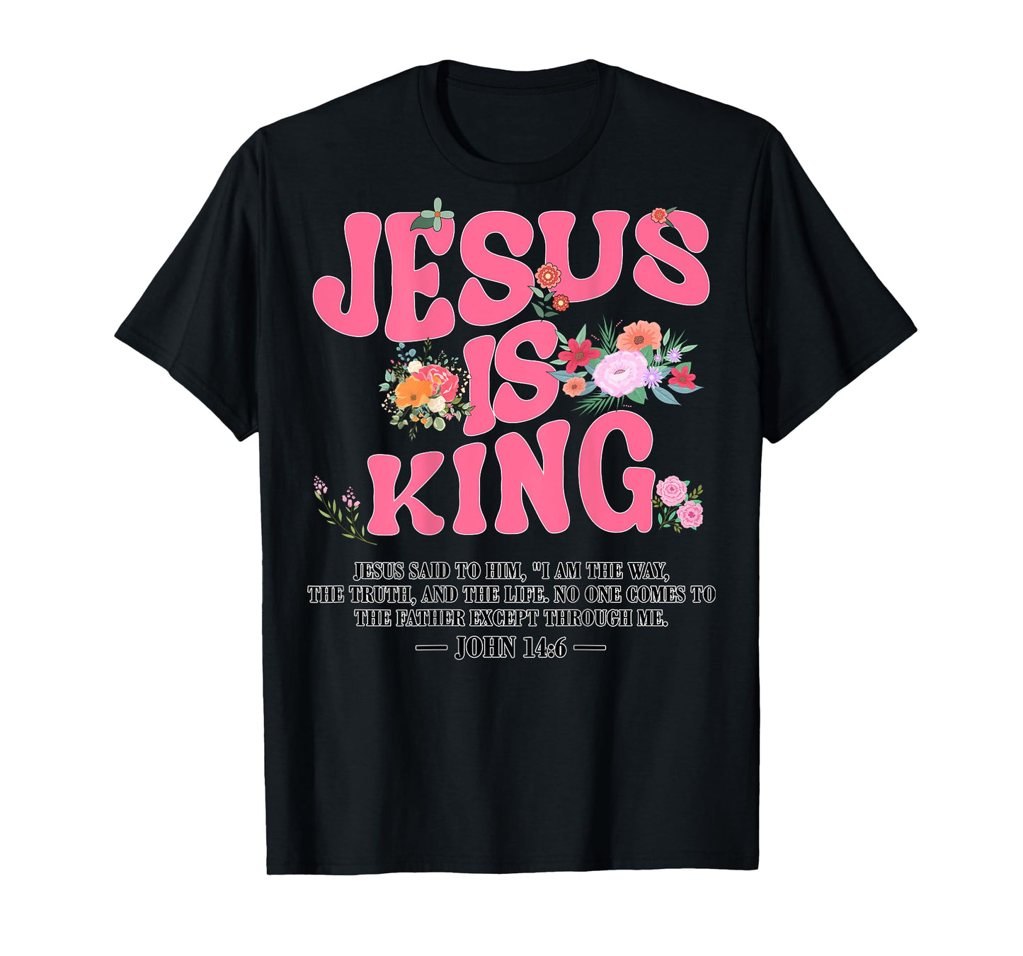 Jesus Is King Pink Christian Toddler God Sister Daughter Mom T-Shirt