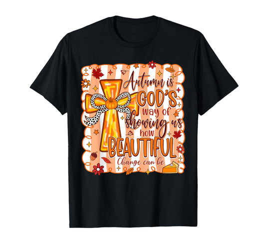 Funny Preppy Autumn is God's Way Floral Christian Fall 2025 T-Shirt