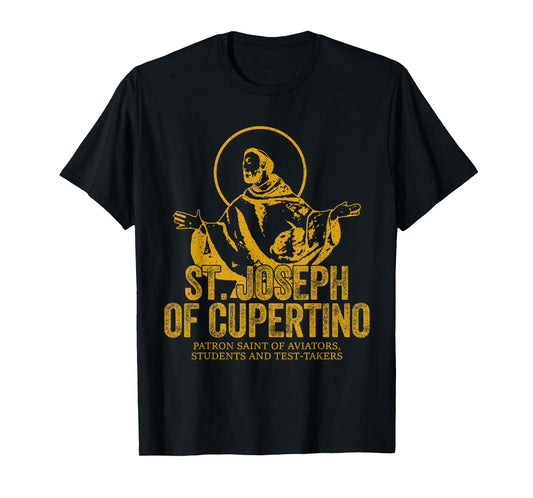 Catholicism Gold St. Joseph Of Cupertino Christian Saint T-Shirt