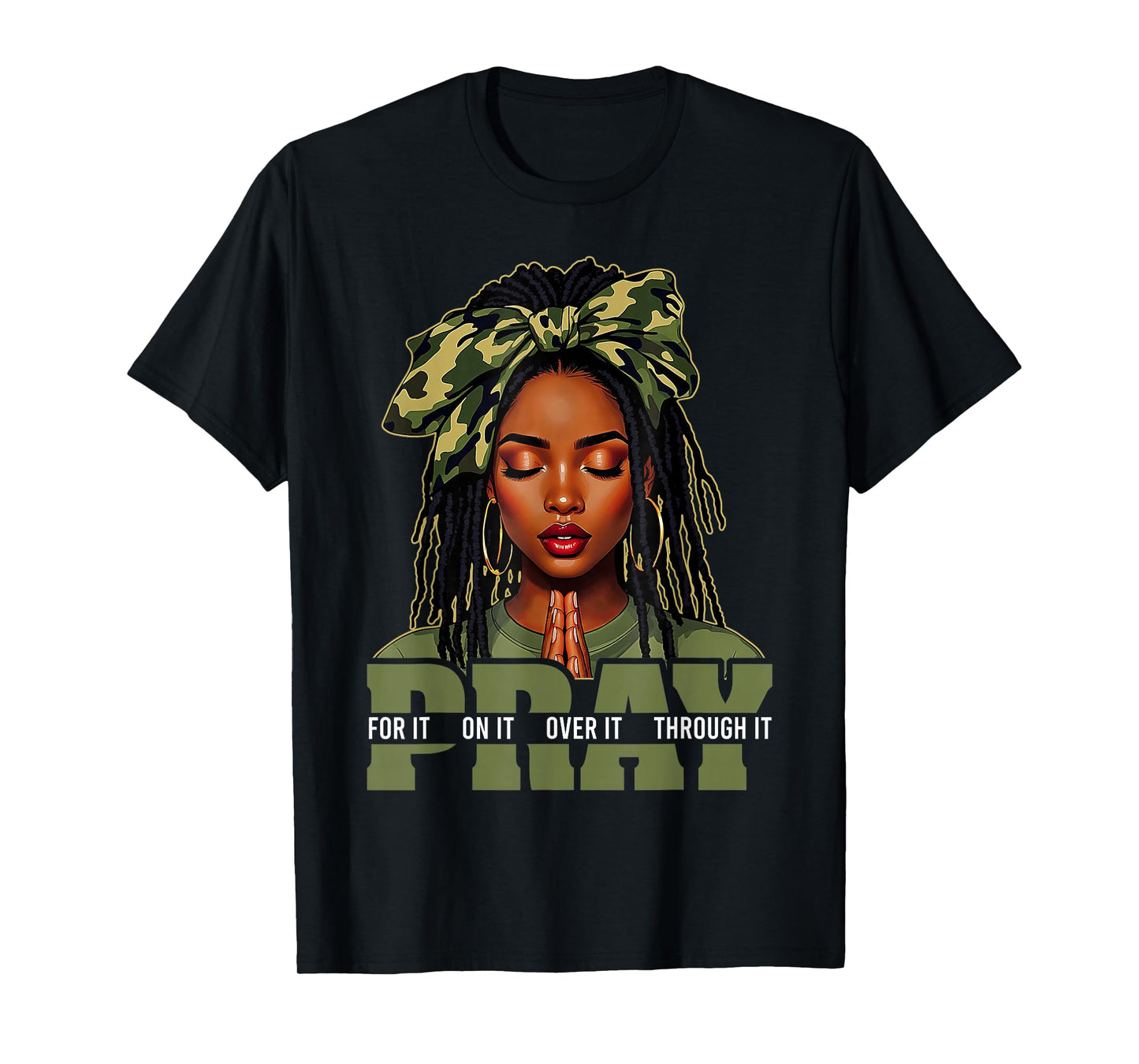 Pray On It Pray Over It Black Woman Afro Christian Sayings T-Shirt