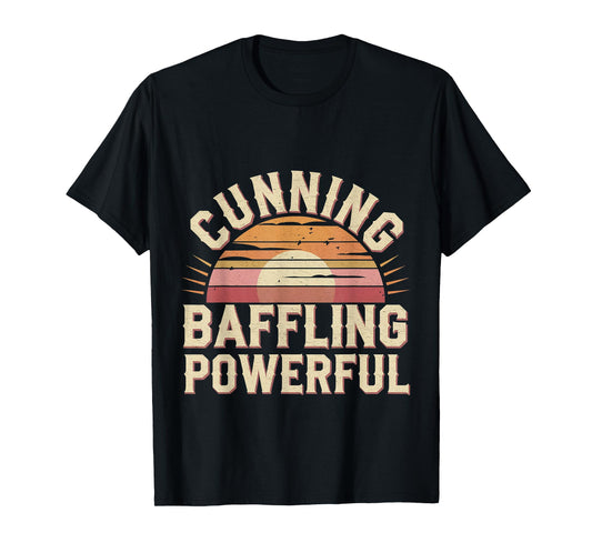 Cunning Baffling Powerful Alcoholism Journey Recovery |----- T-Shirt