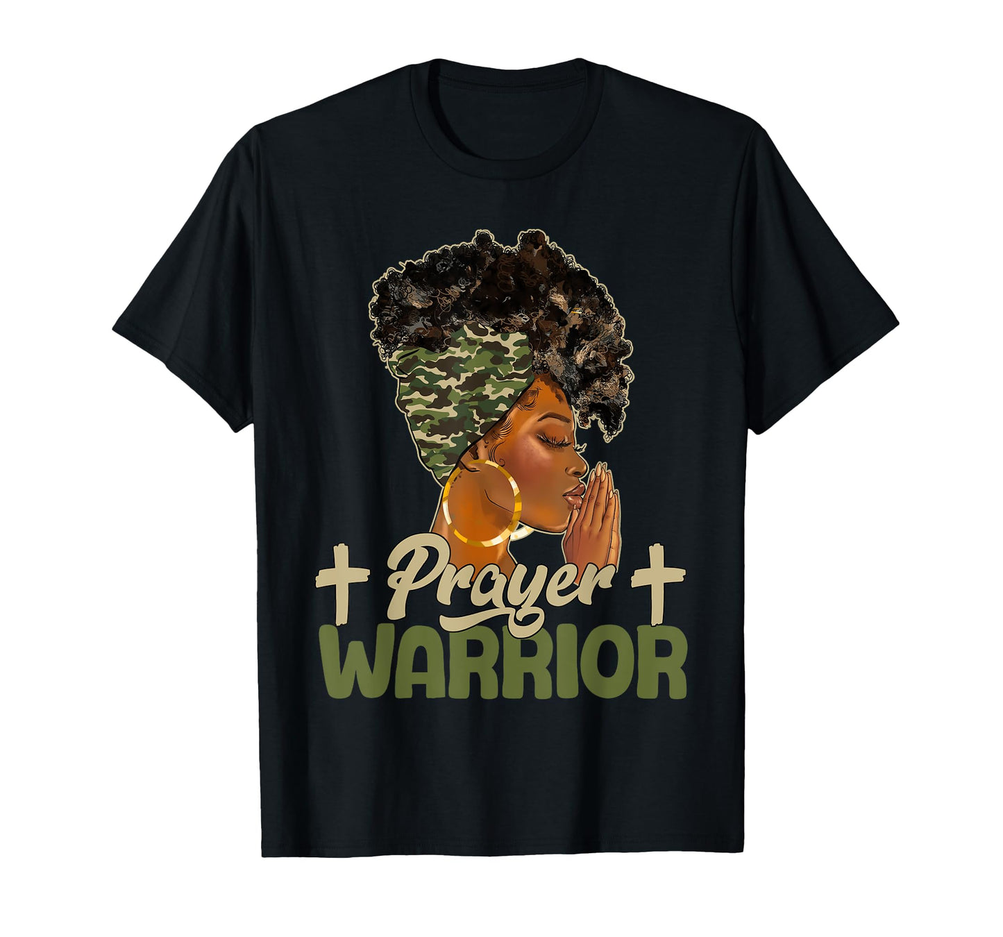 Praying Black Woman Afro Christian Sayings Prayer Warrior T-Shirt