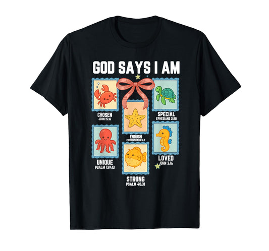 God Says I Am Sea Animals Ocean Kids Toddler Christian Funny T-Shirt