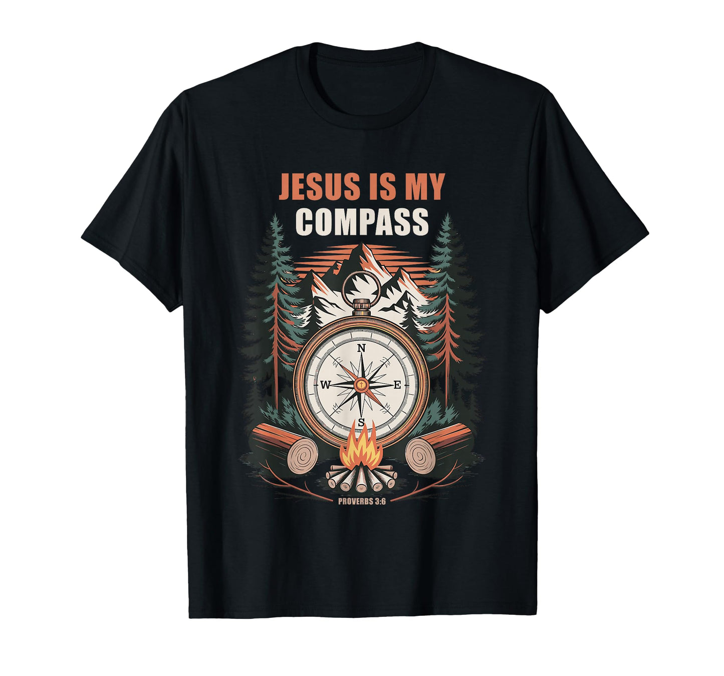 Jesus is My Compass – Proverbs 3:6 Christian Faith Camping T-Shirt