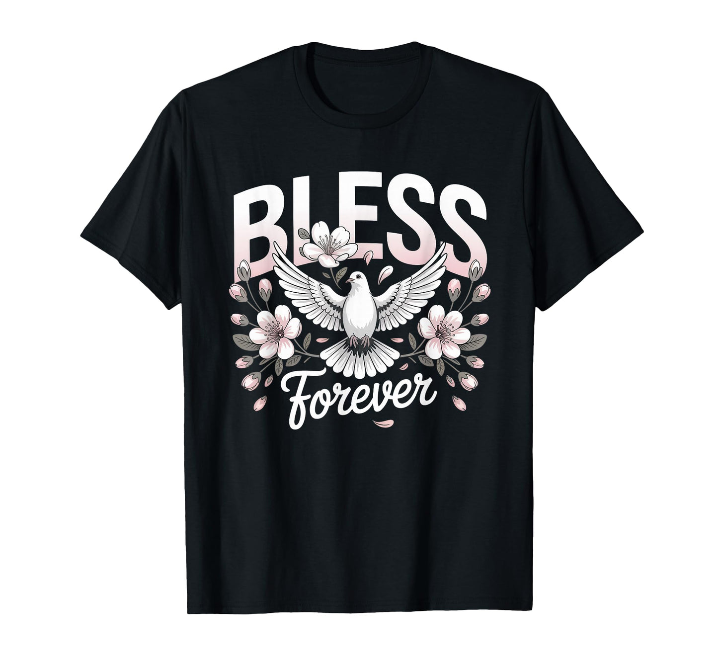 Blessed Forever Dove Floral Christian Streetwear T-Shirt