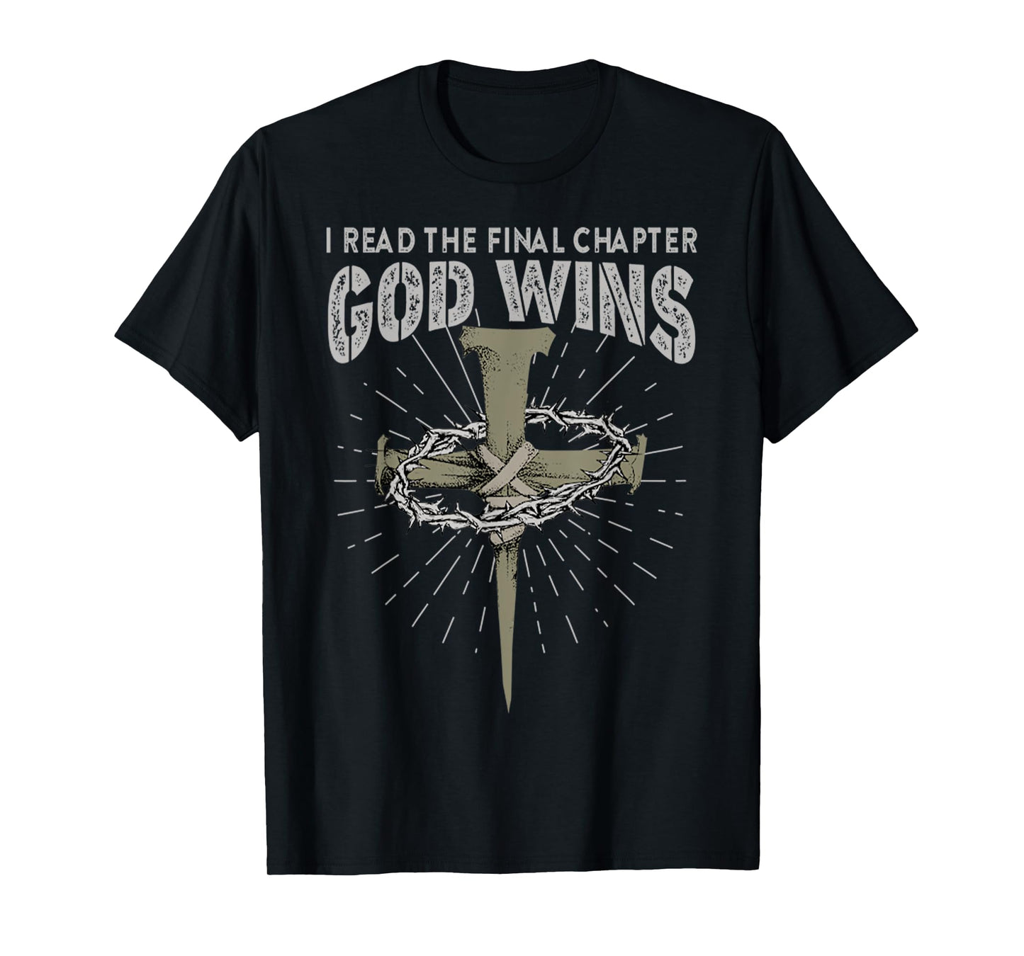 I Read The Final Chapter God Wins Cross Religion Bible T-Shirt