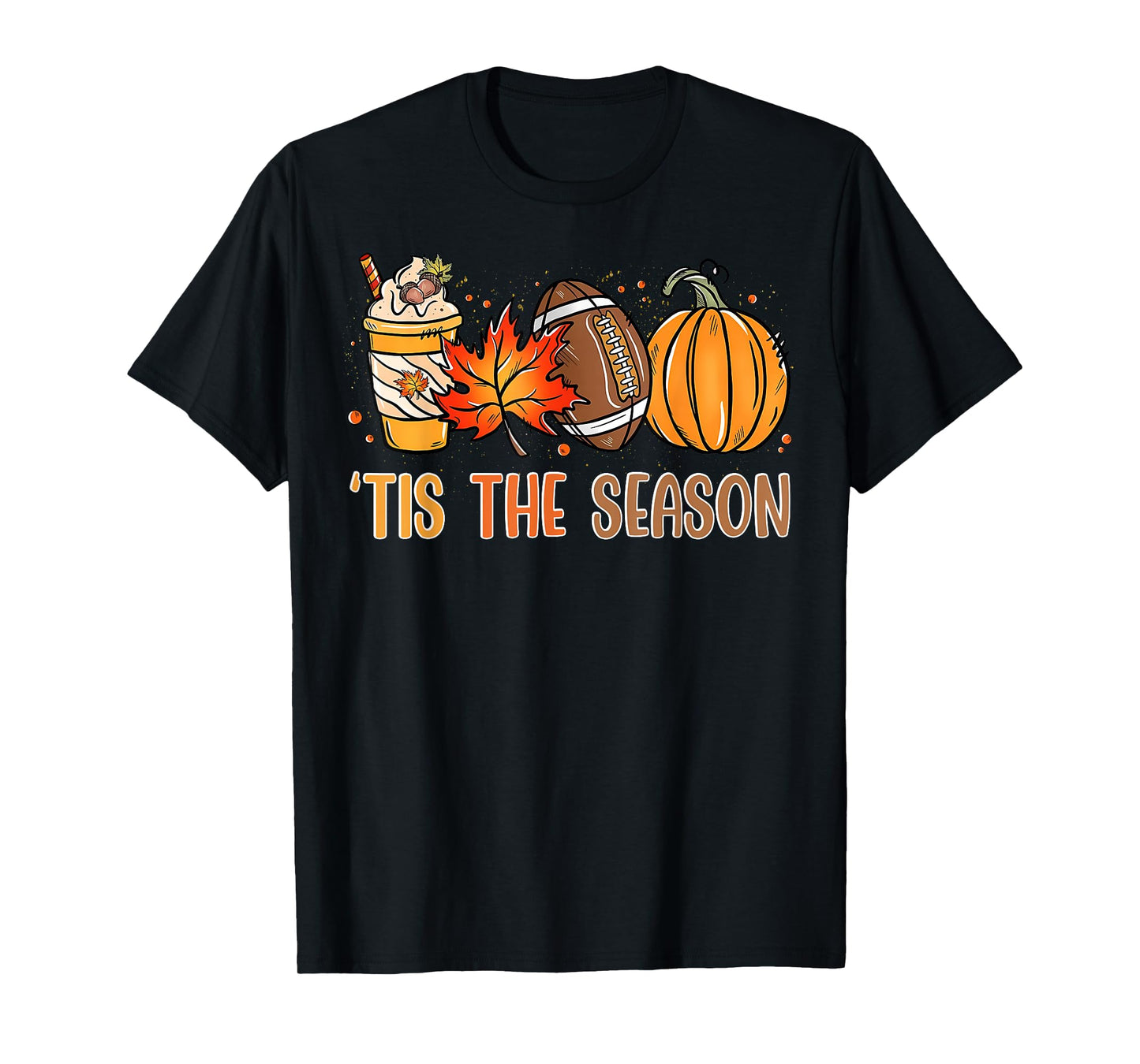 Tis The Season Fall Thanksgiving Pumpkin Spice Football T-Shirt