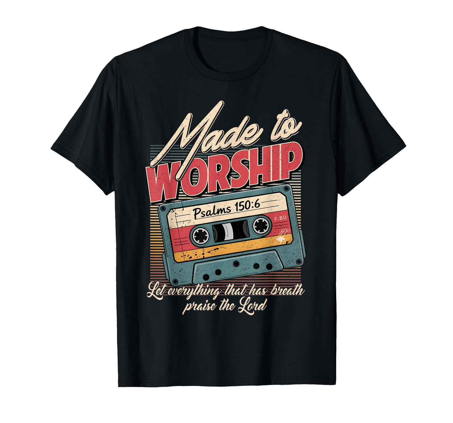 Retro Cassette Made to Worship Faith Christian Praise Lord T-Shirt