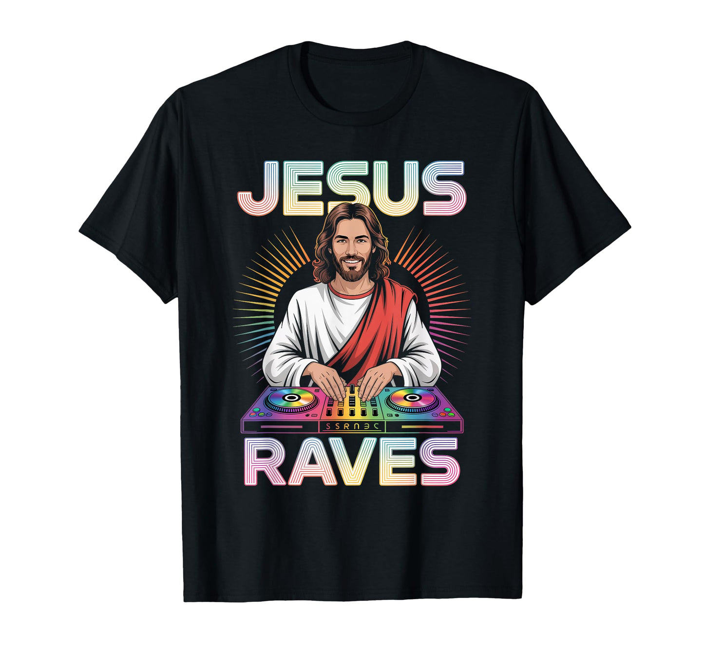 Jesus Raves DJ Rave Techno EDM Party Festival T-Shirt