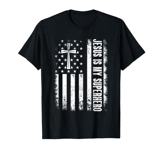 Jesus Is My Superhero - Christian Religious T-Shirt