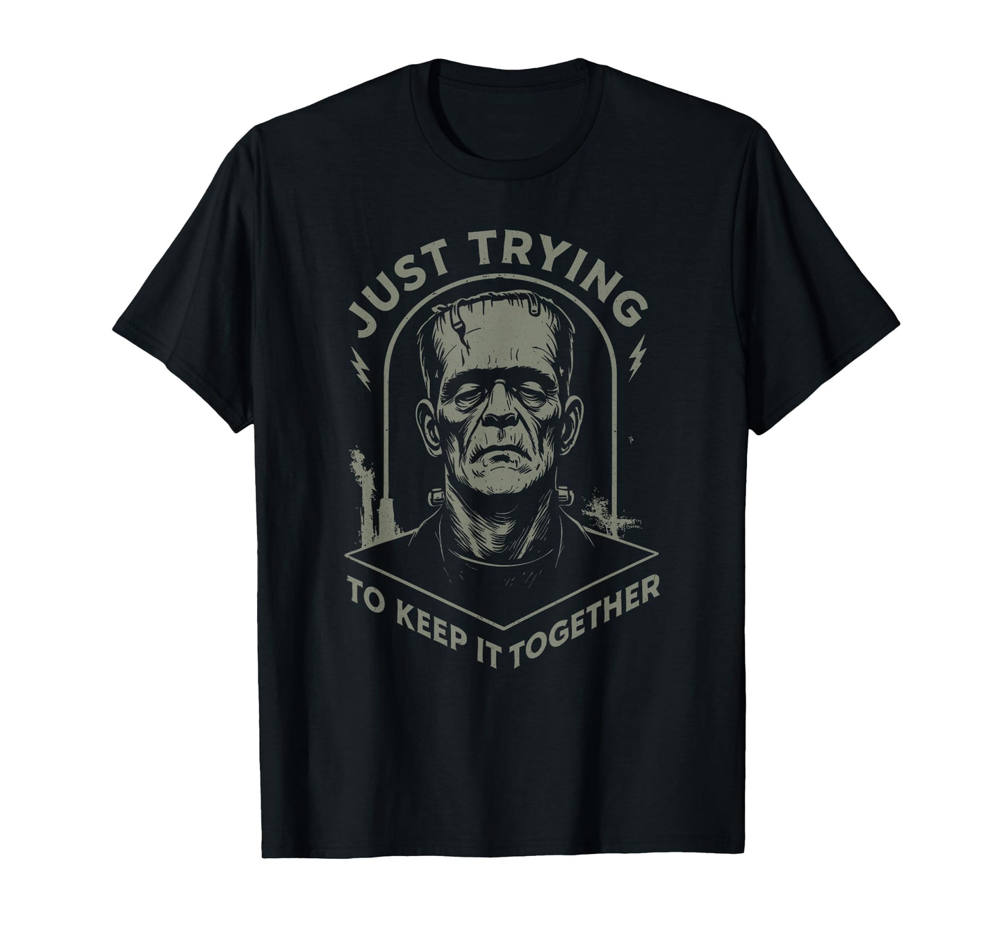 Vintage Frankenstein Monster Just Trying to Keep it Together T-Shirt
