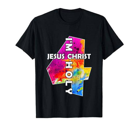Jesus Christ I AM 4 Years Jesus 4TH Birthday T-Shirt