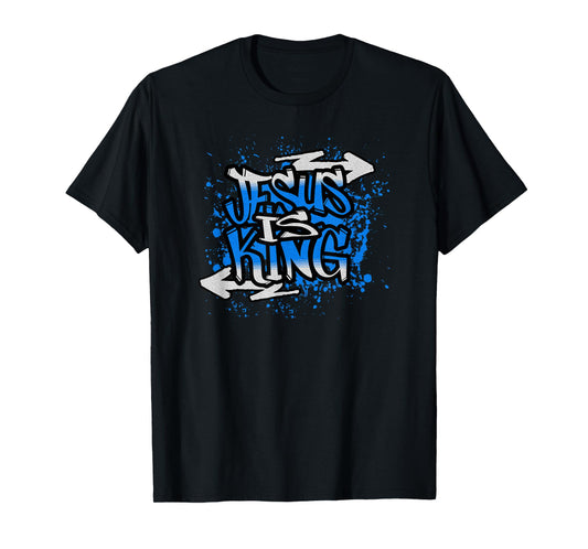 Jesus is King - Christian Shirts for Men and Women of Faith T-Shirt