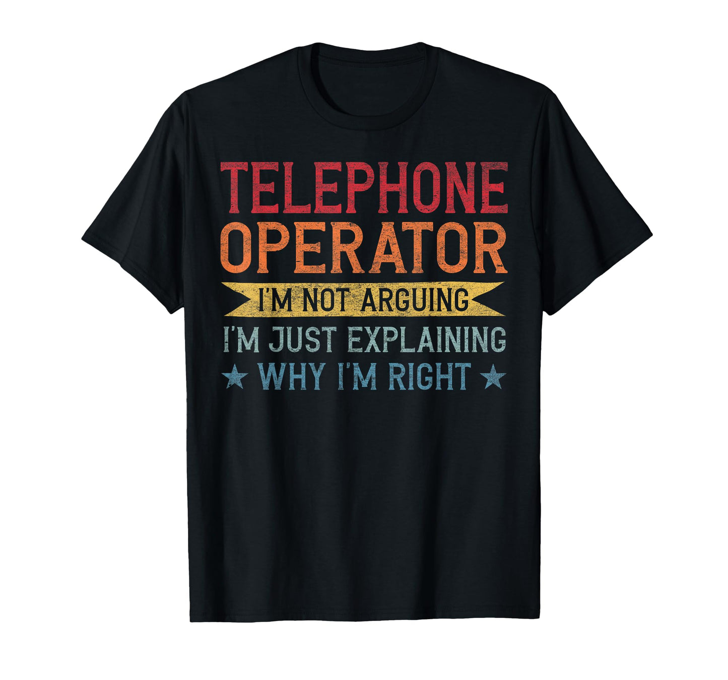 Funny Profession Quote Telephone Operator T-Shirt