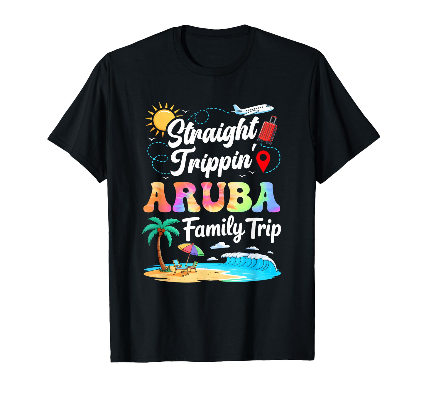 Aruba Family Vacation 2025 Straight Trippin Trip T-Shirt