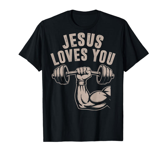 Jesus Loves You Funny Christian Workout Gym Barbell Cross T-Shirt