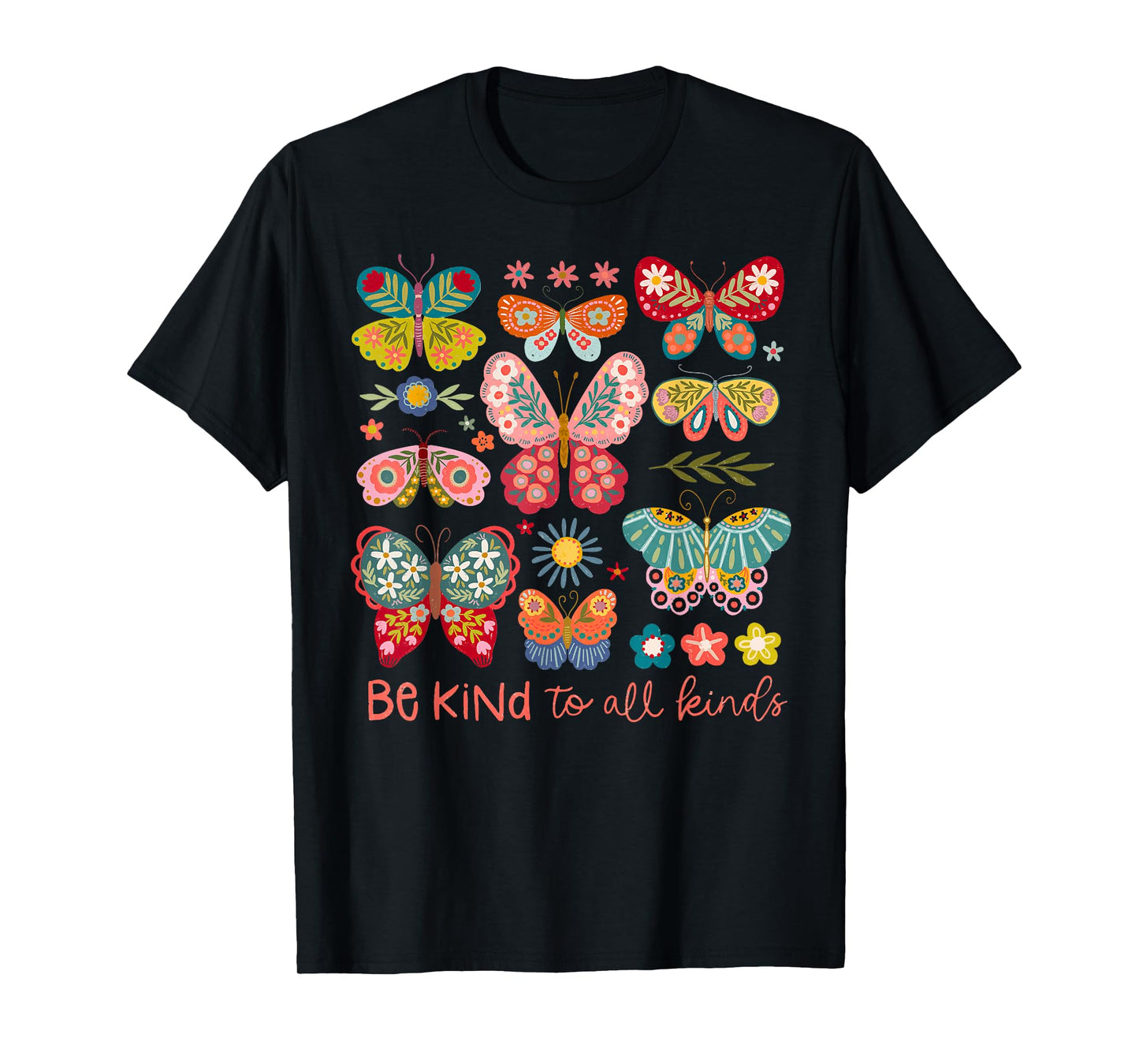 Be Kind To All Kinds Butterfly Boho Flower Girl Women Kid T-Shirt