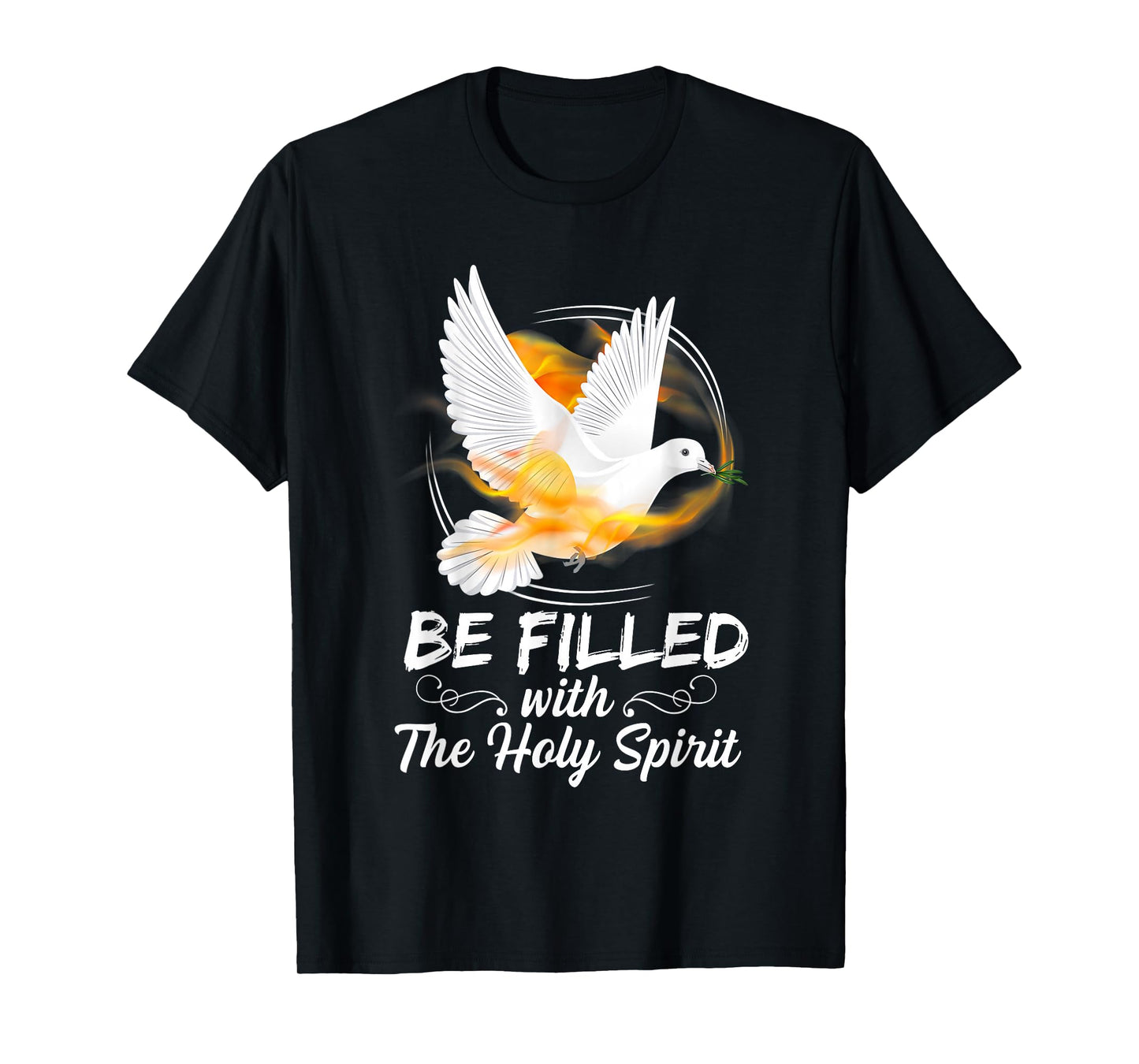 Be Filled with The Holy Spirit Conversion of Paul Pentecost T-Shirt
